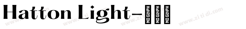 Hatton Light字体转换